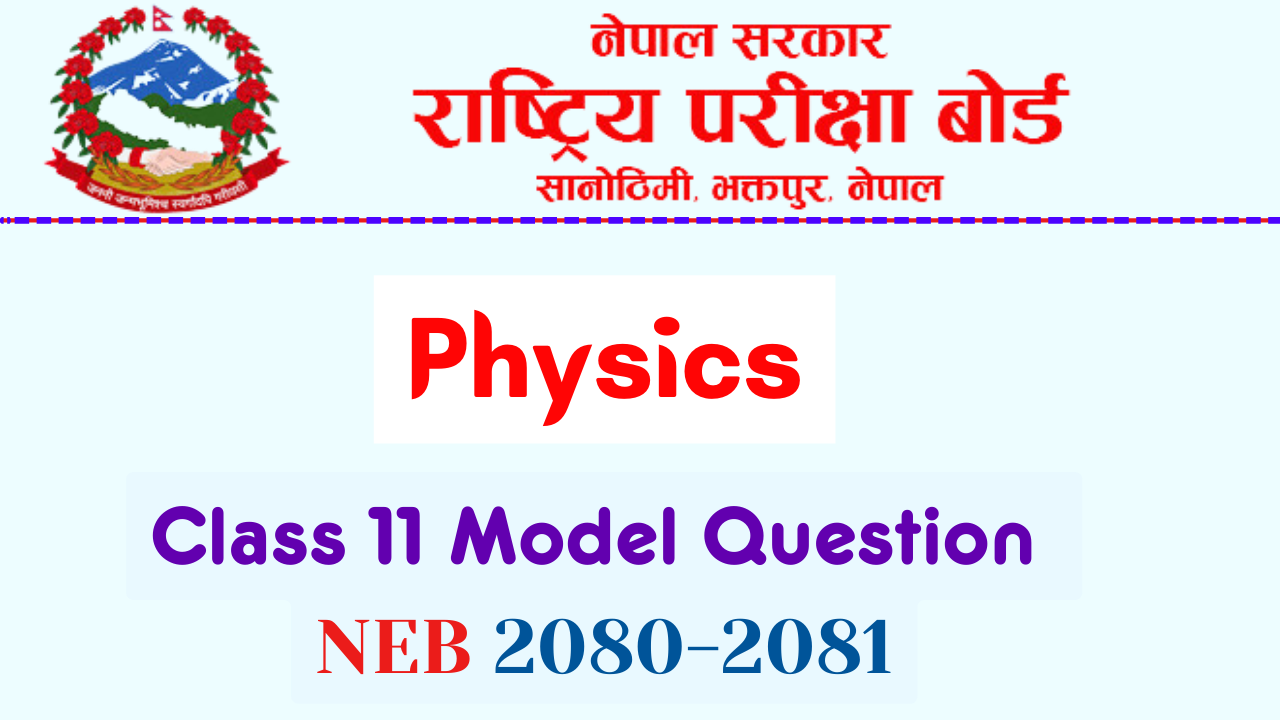 NEB Class 11 Physics Model Question Solution 2080 PDF