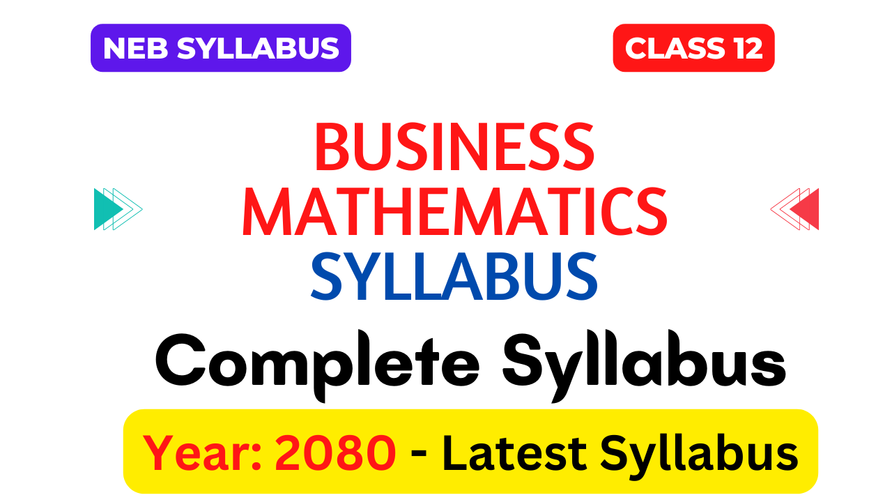 NEB Class 12 Business Mathematics Syllabus 2080